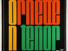 Ornette Coleman - Ornette On Tenor LP - Atlantic - 1394 Mono VG+