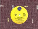 MADONNA - OH FATHER / PRAY FOR SPANISH EYES - RARE 7