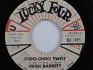 Rockabilly 45 HUGH BARRETT Choo-Choo Twist LUCKY FOUR promo HEAR