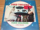 FORD THEATRE Presents Time Changes - Sealed Drill Hole cutout Boston psychedelic