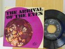 The Eyes 45 The Arrival Of The Eye on Mercury Garage Psych