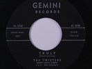 TWISTERS: Truly / Run Little Sheba 45 (New Breed R&B flip) rare Vocal Groups