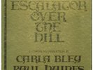 CARLA BLEY AND PAUL HAINES Escalator Over The Hill TRIPLE LP VINYL Germany Joca