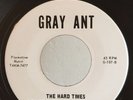 Garage Punk 45 The Hard Times I Can't Wait Till Friday on Gray Ant HEAR VG++