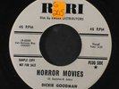 DICKIE GOODMAN: Horror Movies / Whoa Mule 45 (dj, tol, warp dnap) Oldies