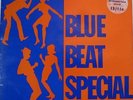 RARE 1968 BLUE BEAT SPECIAL