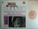 WALTEL BRANCO MEU BALANCO / BRAZIL FUNK REISSUE MR BONGO