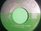 COCK MOUTH KILL COCK / MILDRED  JACKIE OPEL 45