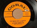JOHNNY BURNETTE TRIO Coral 61719 THE TRAIN KEPT A-ROLLIN / HONEY HUSH  VG+  HEAR
