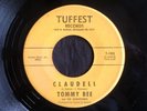 Tommy Bee, Tuffest 103, Claudell & Mexican Stretch, Buddy Holly sound-a-like