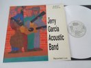 JERRY GARCIA ACOUSTIC BAND/ALMOST ACOUSTIC 2xLP GRATEFUL DEAD REC. GDDLP 5.00036