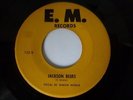ELMON MICKLE 45 'JACKSON BLUES' USA E.M. MONSTER 1956 ROCKIN' BLUES ROCKABILLY