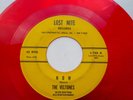 THE VELTONES red vinyl LOST NITE strong vg+ 45 NOW b/w I NEED YOU SO pc310