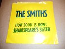 THE SMITHS HOW SOON IS NOW VINYL 7