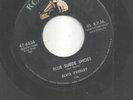 ELVIS PRESLEY Blue Suede Shoes / Tutti Frutti RCA VICTOR No Lines
