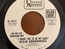 Northern Soul 45 Ellie Greenwich - I Want You To Be My Baby HEAR  United Artists