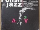 Polish Jazz Vol 5   NM     KOMEDA QUINTET ?  Astigmatic   1974 1st Muza SXL 0298