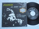 ultra rar ep 45t mexique 6210 018  JOHNNY HALLYDAY jesus christ+3