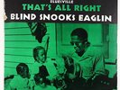 Blind Snooks Eaglin - That's All Right LP - Prestige