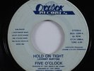 Modern Soul Boogie 45 FIVE O'CLOCK Hold On Tight O'CLOCK HEAR