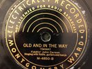 MontWard 4850 Fiddlin John Carson OLD AND IN THE WAY  78 rpm V+1934 Jerry Garcia