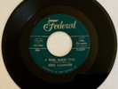 R&B ROCKER 45 / EDDIE CLEARWATER / A Real Good Time / Hey Bernadine / FEDERAL