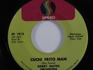 Latin Soul 45 BOBBY MATOS ORCHESTRA Cuchi Frito Man SPEED VG++/VG+ HEAR