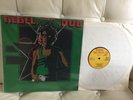 REBELS DUB  VARIOUS DUBWISE ON THE THIRD WORLD LABEL HEAR.