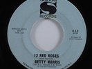 Northern Soul 45 BETTY HARRIS 12 Red Roses SANSU HEAR