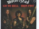 SINGLE MOTÖRHEAD GO TO HELL/IRON FIST