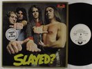 SLADE Slayed? POLYDOR LP VG+ wlp w/insert