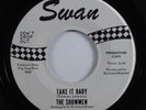 Northern Soul 45 SHOWMEN Take It Baby SWAN VG++ promo HEAR