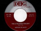 RARE DOOWOP-ARTHUR LEE MAYE/GROUP-DIG 124-THIS IS THE NIGHT FOR LOVE/HONEY HONEY