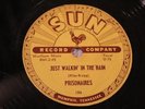 SUN 186 PRISONAIRES Just Walkin' In The Rain / Baby Please  HEAR