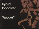 Byard Lancaster vinyl LP album record Exodus USA PJ-1001 PHILLY JAZZ 1985