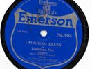 LOUISIANA FIVE /Laughing Blues - A Good Man Is Hard To Find/78 rpm EMERSON 9158