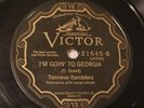 COUNTRY TENNEVA RAMBLERS I'm Goin' To Georgia VICTOR 21645