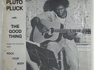 Pluto Pluck 