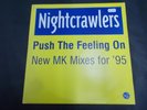 Vinyl Record 12'' Single NIGHTCRAWLERS PUSH THE FEELING ON (22)