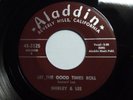 Shirley & Lee - Let The Good Times Roll  M-  1956