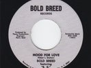 BOLD BREED Mood For Love / Let Me Down Easy TRAMP soul funk 45 *HEAR*