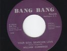 WILLIAM CUMMINGS Soul Searchin' Love / Make My Love TRAMP funk 45 *HEAR*