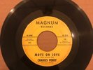 Charles Perry - Move On Love/How Can I * Magnum 728 Northern Soul 45