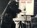 BLEY,PAUL-IMPROVISIE VINYL LP NUOVO