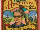 Charlie Haden - Family & Friends: Rambling Boy