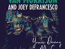 Van Morrison and Joey DeFrancesco - You're Driving Me Crazy