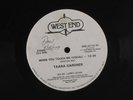 TAANA GARDNER: When You Touch Me / Instrumental 12 (dj, sm wol, Disco, Larry Le