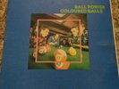 Coloured Balls Ball Power Orig First Australian Press Rare NM Vinyl LP