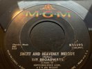 THE BROADWAYS - Sweet And Heavenly Melody - Rare MGM Northern SOUL 45