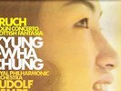 SXL 6573 NB UK - CHUNG - BRUCH - VIOLIN CONCERTO / SCOTTISH FANTASIA - NM